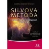 Silvova metoda ovládání mysli pro získání pomoci z druhé strany - Silva José