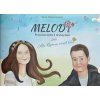 Melody - Jana Horňanská