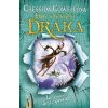 Jak vycvičit draka: Jak zlomit dračí prokletí - Cressida Cowell