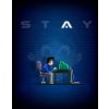 STAY