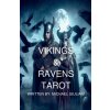 Vikings and Ravens Tarot (Michael Giuliani)(Brožovaná)