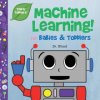 Machine Learning for Kids (Tinker Toddlers)