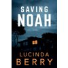 Saving Noah (Lucinda Berry)(Brožovaná)