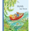 Myšák na řece - Alice Melvin