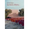 Symbolic Misery, Volume 1