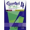 Essentiel et plus 4: Guide pédagogique - Michele Butzbach