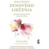 Malá kniha zenového liečenia: Japonské rituály pre krásu, harmóniu a lásku - Arai Paula