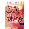 One small Thing - Egy kis apróság