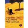 So zartlich war Suleyken