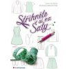 Střihněte si na šaty - konstrukce oděvních střihů - Velebová Lenka