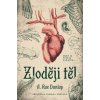 Zloději těl - A. Rae Dunlap