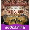 Mycelium III: Pád do temnot (audiokniha) - Vilma Kadlečková
