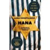 Hana - Alena Mornštajnová