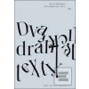 Dva dramatické texty (David Zábranský)