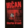 Irčan - Charles Brandt