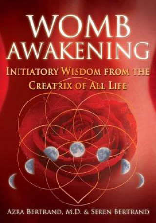 Womb Awakening Bertrand Azra