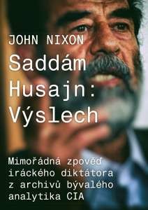 Saddám Husajn: Výslech John T. Nixon