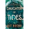 Daughter of Tides - Kit Rocha