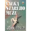 Válka starého muže - John Scalzi