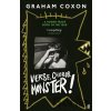 Verse, Chorus, Monster! - Graham Coxon