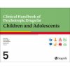 Clinical Handbook of Psychotropic Drugs for Children and Adolescents (Dean Elbe,Tyler R. Black,Ian McGrane,Sabina Choi)(Brožovaná)