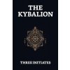 The Kybalion (Three Initiates)