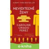 E-kniha Neviditeľné ženy - Caroline Criado Perez