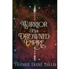 Warrior of the Drowned Empire