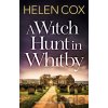 A Witch Hunt in Whitby - Helen Cox