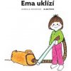 Ema uklízí - Gunilla Woldová