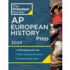 Princeton Review AP European History Prep, 2024: 3 Practice Tests + Complete Content Review + Strategies & Techniques (The Princeton Review)(Brožovaná)