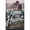 Tame the Heart Hunter Ava