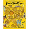 The World´s Worst Children 3 - David Walliams