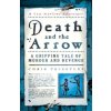 Death And The Arrow - Priestly, Chris