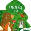 Kamrádi z lesa - Roberta Marcolin