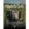 Tilquhillie Castle