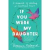 If You Were My Daughter