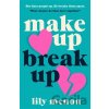 Make Up Break Up - Sandhya Menon