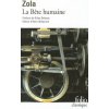 La bete humaine (Émile Zola,Henri Mitterand)(Brožovaná)