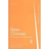 Basic Chinese: A Grammar and Workbook (Yip Po-Ching)