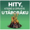 Various: Hity, které si zpíváte u táboráku - 2CD