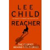 Reacher: The Stories Behind The Stories - Lee Child