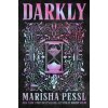 PESSL MARISHA - Darkly