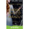 Na dvore z hviezd a mrazu - Sarah J. Maas
