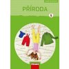 Příroda 5 pro ZŠ - Člověk a jeho svět - Pracovní sešit, Frýzová Iva,