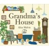 Grandma's House (Alice Melvin)(Pevná)