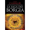 Fine di una dinastia. La saga dei Borgia (Alex Connor)(Pevná)
