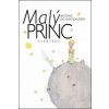 Exupery A.S. - Malý princ / Kniha / vázaná [KNI]