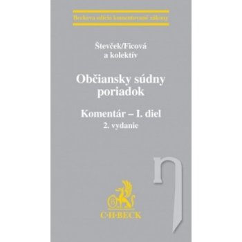 Občiansky súdny poriadok I+II - Komentár, 2. vydanie