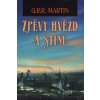 Zpěvy hvězd a stínů - George R.R. Martin